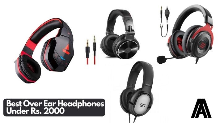 8 Best Over Ear Headphones Under Rs. 2000 [COMPLETE GUIDE]